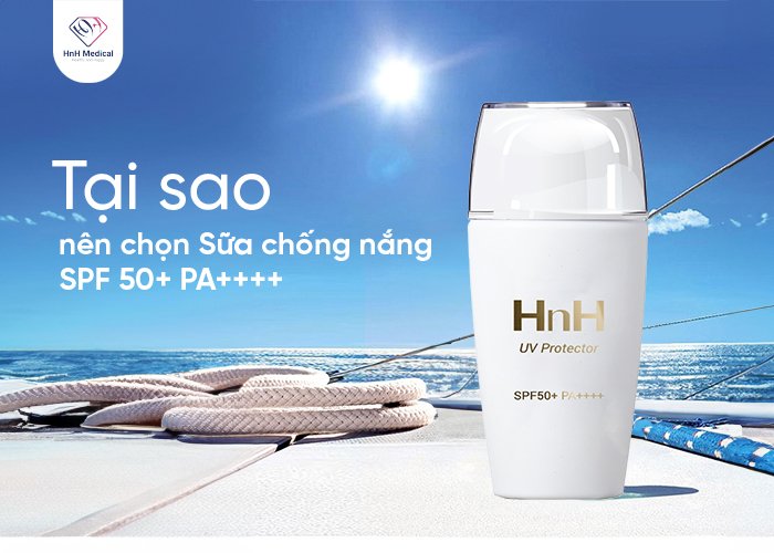 Tại sao nên chọn Sữa chống nắng SPF 50+ PA++++?