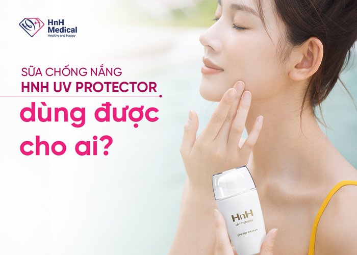 HnH UV Protector dùng được cho ai?