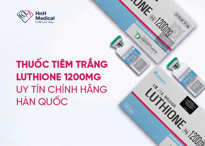 Thuốc tiêm trắng Luthione 1200mg uy tín chính hãng Hàn Quốc